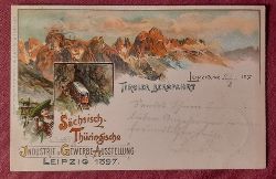   Ansichtskarte AK Tiroler Bergfahrt. Schsisch-Thringische Industrie und Gewerbe-Ausstellung Leipzig 1897 (Farblitho) 