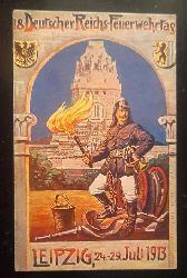   Ansichtskarte AK Leipzig. Knstlerkarte. 18. Deutscher Reichs-Feuerwehrtag 24.-29. Juli 1913 