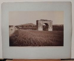   Orig. Fotografie Arco Romano in Canosa 