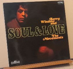 Berry Window And The Movements  Soul & Love (LP 33 1/3) 