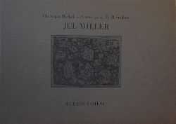 Meckel, Christoph  Jul Miller 