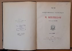 Bethelot, M. (Marcelin)  1851 - 1901 Cinquantenaire Scientifique de M. Berthelot 24 novembre 1901 