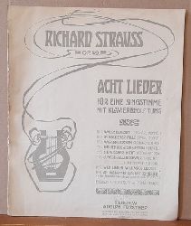 Strauss, Richard  Acht Lieder fr eine Singstimme mit Klavierbegleitung. Op. 49, No. 5: Sie wissen
