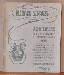 Strauss, Richard  Acht Lieder fr eine Singstimme mit Klavierbegleitung. Op. 49, No. 4: Das Lied des Steinklopfers (Karl Henckell)  (tiefe Stimme). Englische bersetzung von Dr. Paul England 