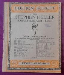 Heller, Stephen  Tarantelle A moll - La min Op. 85 No. 1 