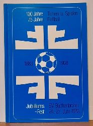   Festschrift zum Jubilumsfest SV Bchenbronn (100 Jahre Turnen und Spielen / 75 Jahre Fuball) 