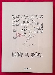 Heisl, Heinz D.  Das Oraltorium, Wortschlge fr Radsuchende 