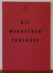 Brand, Walter Dr.; Hermann Hnig und Franz Hller  Die Marbacher Vortrge 1958 (1. Zehn Jahre Witiko-Bund; 2. ZWischen Gletschern und Vulkanen; 3. Sendung und Tragik Bhmens) 