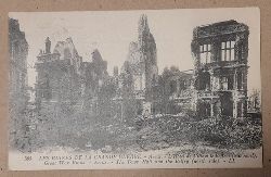   AK Ansichtskarte "Arras. Les Ruines de la Grande Guerre. L`Hotel de Ville et le Beffrot cote nord)" 