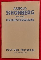 Redlich, Hans  Arnold Schnberg und seine Orchesterwerke 