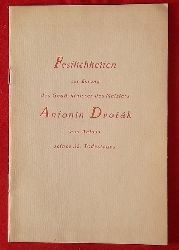 Masaryk, T.G. (Protektorat)  Festlichkeiten zur Ehrung des Gedchtnisses des Meisters Antonin Dvorak aus Anlass seines 25. Todestages 