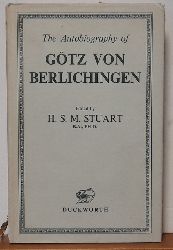 Stuart, H.S.M.  The Autobiography of Gtz von Berlichingen 