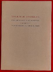 Andreae, Volkmar  Direktor des Gemischten Chors Zrich seit 1902 zum siebzigsten Geburtstag 5. Juli 1949 (Gewidmet vom Gemischten Chor Zrich) 