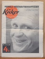   Kicker Nr. 26 v. 30. Juni 1958 (= Fuball-Weltmeisterschaft Heft 8; Deutschland 4. (Platz) 