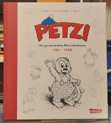 Hansen, Carla & Vilhelm  Petzi - Die gesammelten Reiseabenteuer 1951-1955 