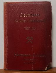 Haubold, Dr. (Fritz)  Deutsches Kuxen-Jahrbuch Jahrgang 1921-22 (Handbuch fr Bankiers, Industrielle und Kapitalisten) 