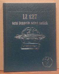 Provan, John  LZ 127. Amerikafahrten (Graf Zeppelin kehrt zurck) 