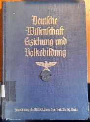 Reichsministerium  Deutsche Wissenschaft, Erziehung und Volksbildung 7. Jahrgang 1941 (komplett) (Amtsblatt des Reichsministeriums fr Wissenschaft, Erziehung und Volksbildung und der Unterrichtsverwaltungen der Lnder) 