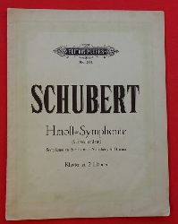 Schubert, Franz,  Symphonie VIII, (H moll  B minor  Si mineur / Unvollendete  Unfinished  Inachevee), 