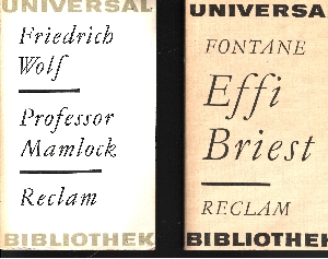 Wolf, Friedrich und Theodore Fontane;  Professor Mamlock - Effi Briest 2 Bücher 
