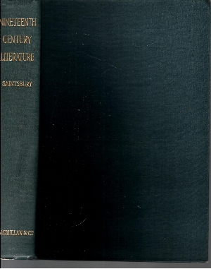 Saintsbury, George:  A history of nineteenth century literature (1780-1900) 