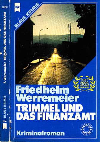 Werremeier, Friedhelm;  Trimmel und das Finanzamt 