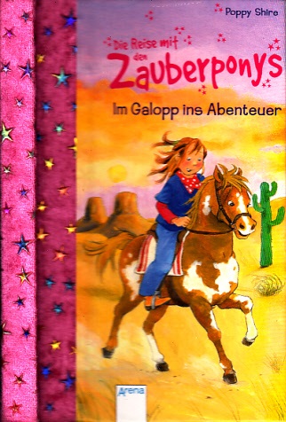 Lichtblau, Heidi;  Die Reise mit den Zauberponys - Im Galopp ins Abenteuer Zeichnungen von Lisa Althaus 