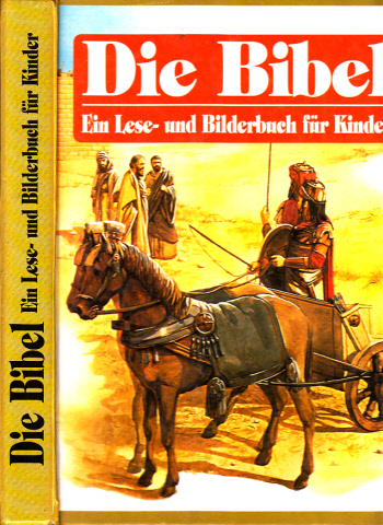 Marshall-Taylor, Geoffrey;  Die Bibel - Ein Lese- und Bilderbuch für Kinder Illustriert von Andrew Aloof, Jon Davis, Dick Eastland, Colin Shearing, Barrie Thorpe 