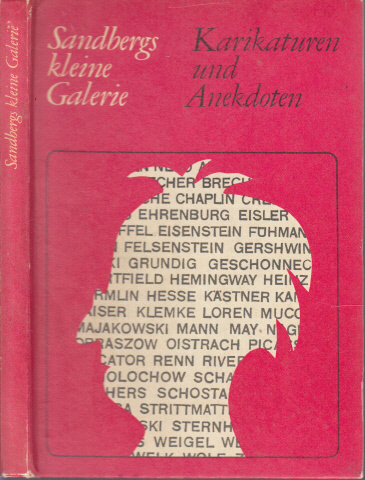 Müller- Hegemann, Ludwig Richard;  Karikaturen und Anekdoten - 99 bekannte Köpfe mit Anekdoten versehen Sandbergs kleine Galerie 