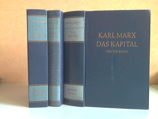 Marx, Karl;  Das Kapital. Kritik der politischen Ökonomie - Band 1 bis 3 3 Bücher 
