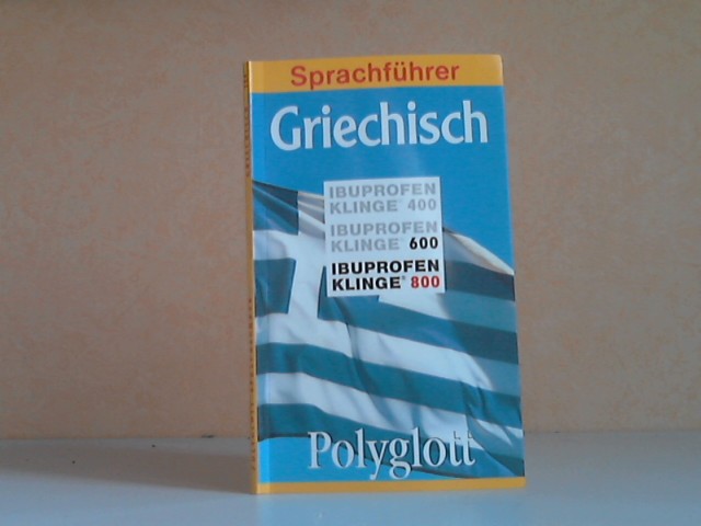 Autorengruppe;  Polyglott Sprachführer Griechisch 