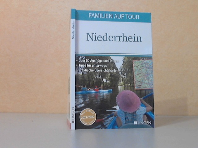 Hilber, Wolfgang;  Familien auf Tour: Niederrhein - Erlebnisführer 