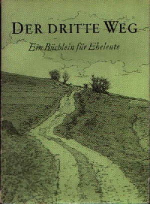 o. Angabe:  Der dritte Weg 