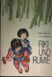 Bergner, Edith und Dieter Mller:  Riki und Rumie 
