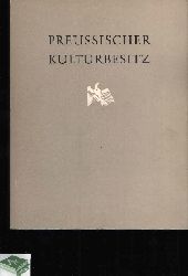 o. Angabe:  Preussischer Kulturbesitz Ausstellung in der Stdtischen Kunsthalle Dsseldorf 