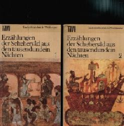 Henning, Max;  Erzhlungen der Schehersad aus den tausendundein Nchten - Band 1 und Band 2 