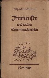 Dr. Herrmann, Walther:  Theodor Storm  Immensee und andere Sommergeschichten 