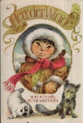 Rytchu, Juri:  Herr der Winde Drei Geschichten ber den Jungen Jooreljo bersetzt von Thomas Reschke und illustriert von Peter Muzeniek 