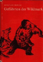 Momberg, Hans-Jrgen:  Gefhrten der Wildmark 