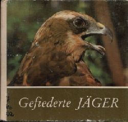 Zuppke, Uwe:  Gefiederte Jger 