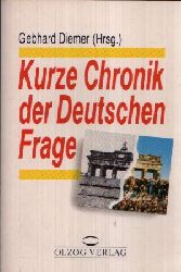 Diemer, Gebhard:  Kurze Chronik der Deutschen Frage 