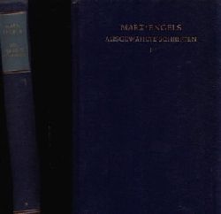 Marx, Karl und Friedrich Engels;  Ausgewhlte Schriften in zwei Bnden - Band I und II 2 Bcher 