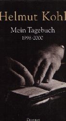 Kohl, Helmut:  Mein Tagebuch 1998-2000 