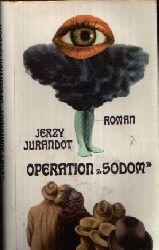 Jurandot, Jerzy:  Operation ` Sodom ` oder Der neunte Gerechte 