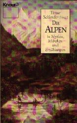 Schlender, Timur [Hrsg.]:  Die  Alpen in Mythen, Mrchen und Erzhlungen Knaur 1609 