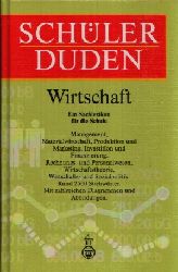 Digel, Werner [Hrsg.] und Gerd [Bearb.] Sackmann;  Schlerduden - Wirtschaft 