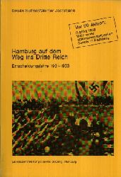 Bttner, Ursula und Werner Jochmann:  Hamburg auf dem Weg ins Dritte Reich Entscheidungsjahre 1931-1933 