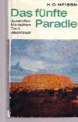 Meissner, Hans-Otto;  Das fnfte Paradies - Australien: Menschen, Tiere, Abenteuer 