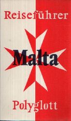Dr. Lajta, Hans;  Polyglott-Reisefhrer Malta Mit 38 Illustrationen sowie 14 Karten und Plnen 