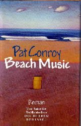 Conroy, Pat:  Beach Music 